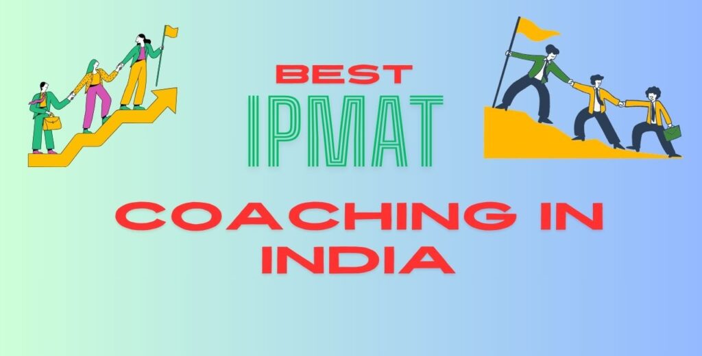 10 Best IPMAT Coaching In India