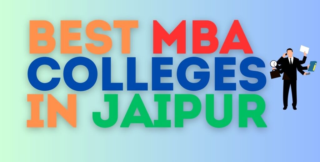 Best MBA Colleges in Jaipur