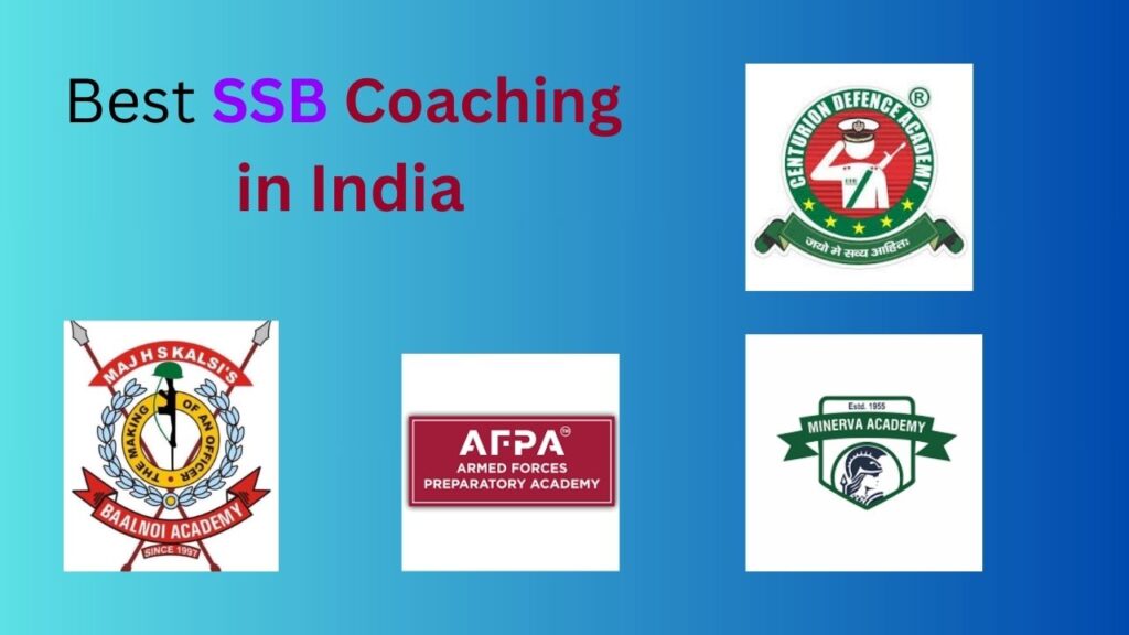 Best SSB Coaching in India 2024
