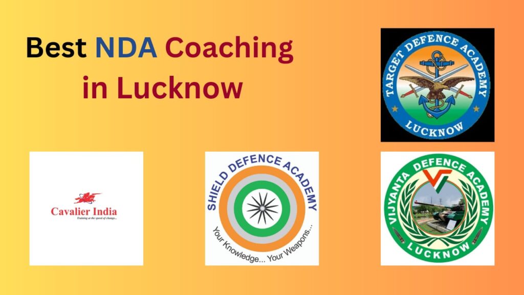 Top 10 NDA Coaching in Lucknow