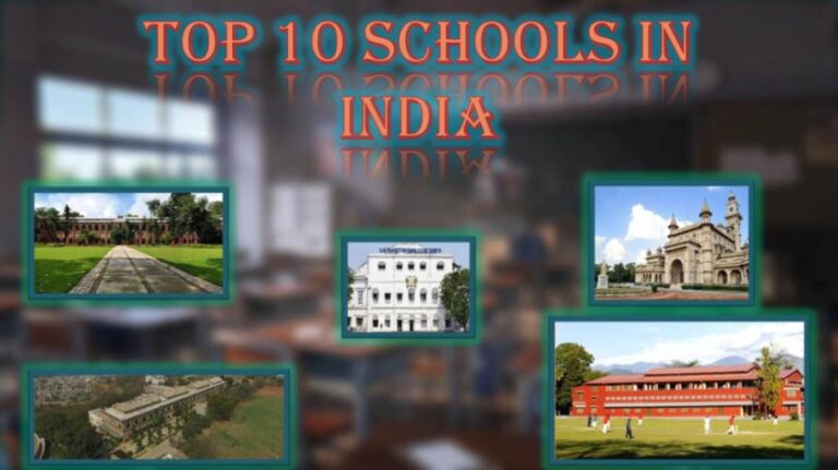 Top 10 Schools in India