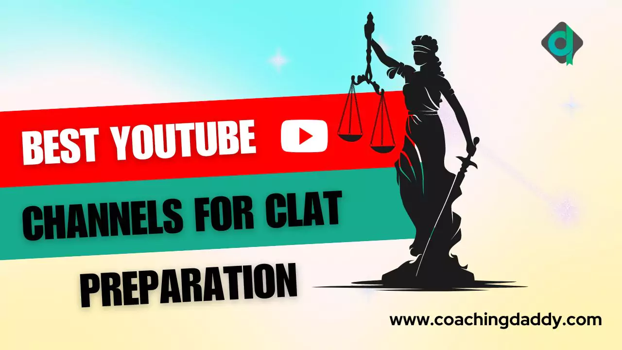 10 Best YouTube Channels for CLAT Preparation - CoachingDaddy