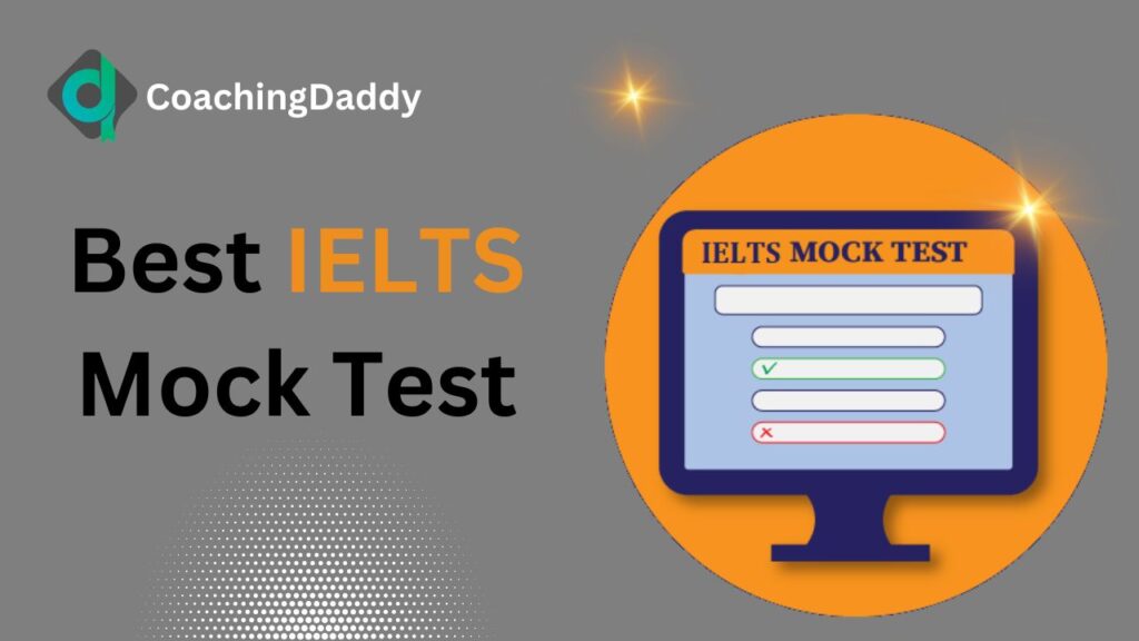 Best IELTS Mock Test Series