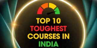 Toughest Courses in India