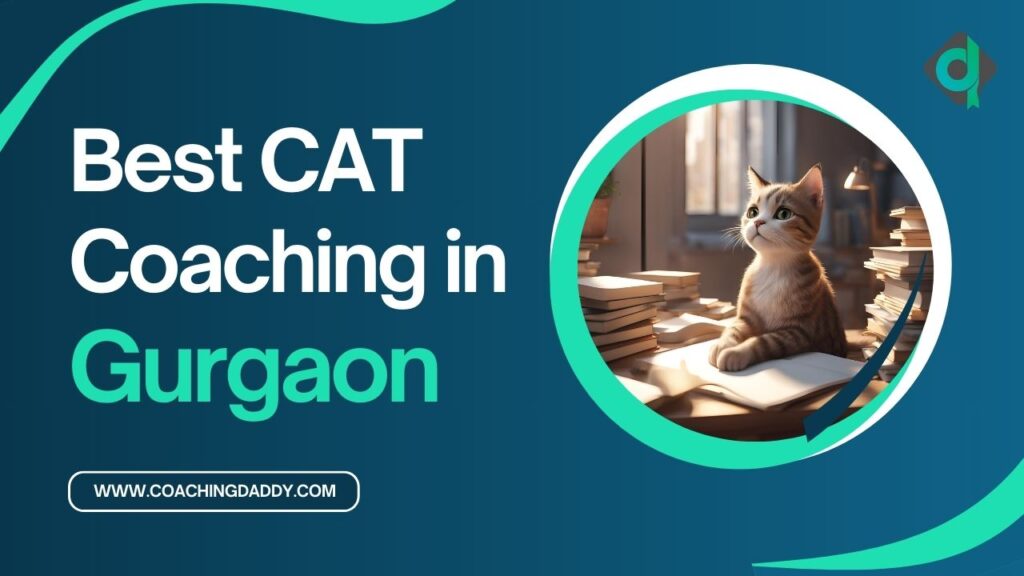 Best CAT Coaching in Gurgaon