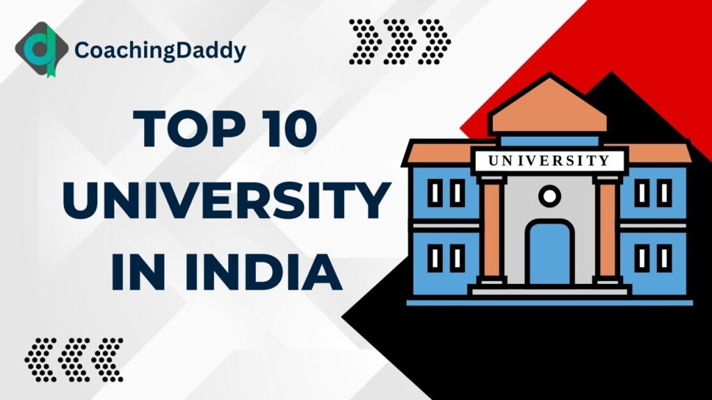 Top 10 University in India 