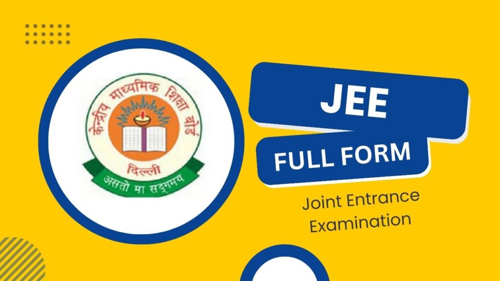 JEE Full Form