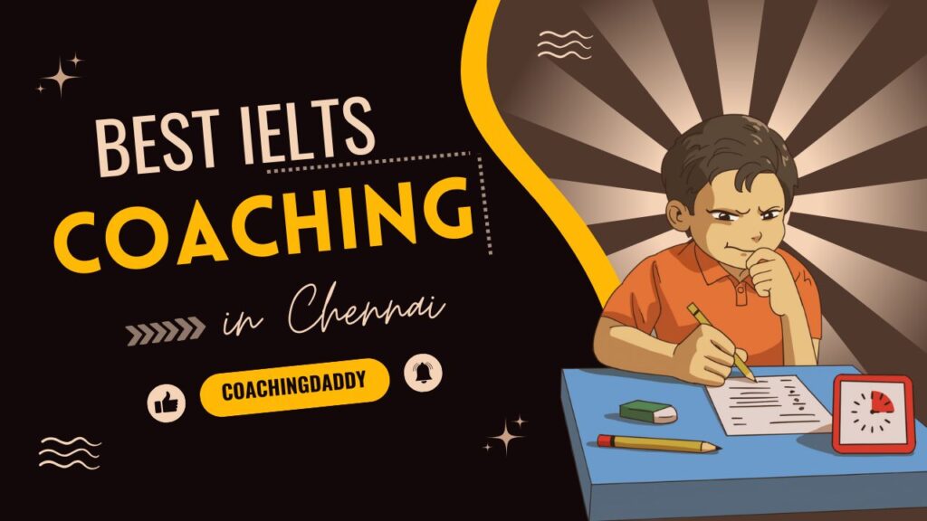 Best IELTS Coaching in Chennai