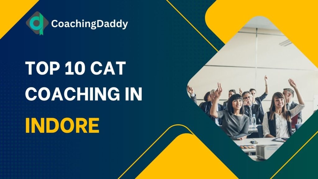 Best CAT Coaching in Indore