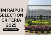 IIM Raipur Selection Criteria 2025