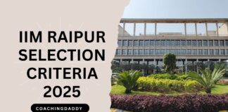 IIM Raipur Selection Criteria 2025