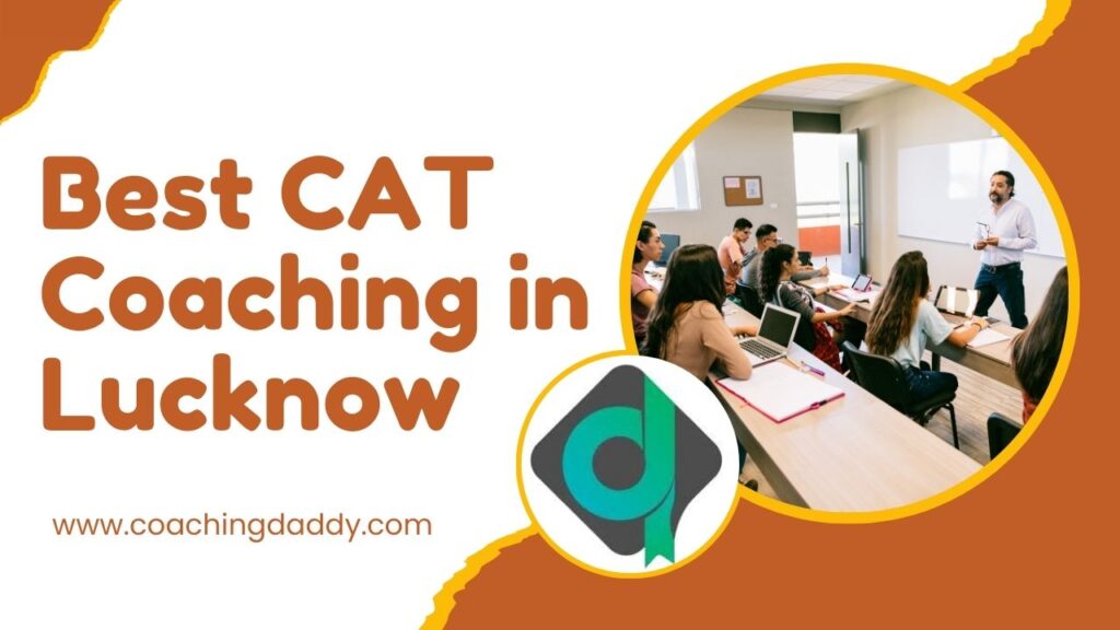 Best CAT Coaching in Lucknow