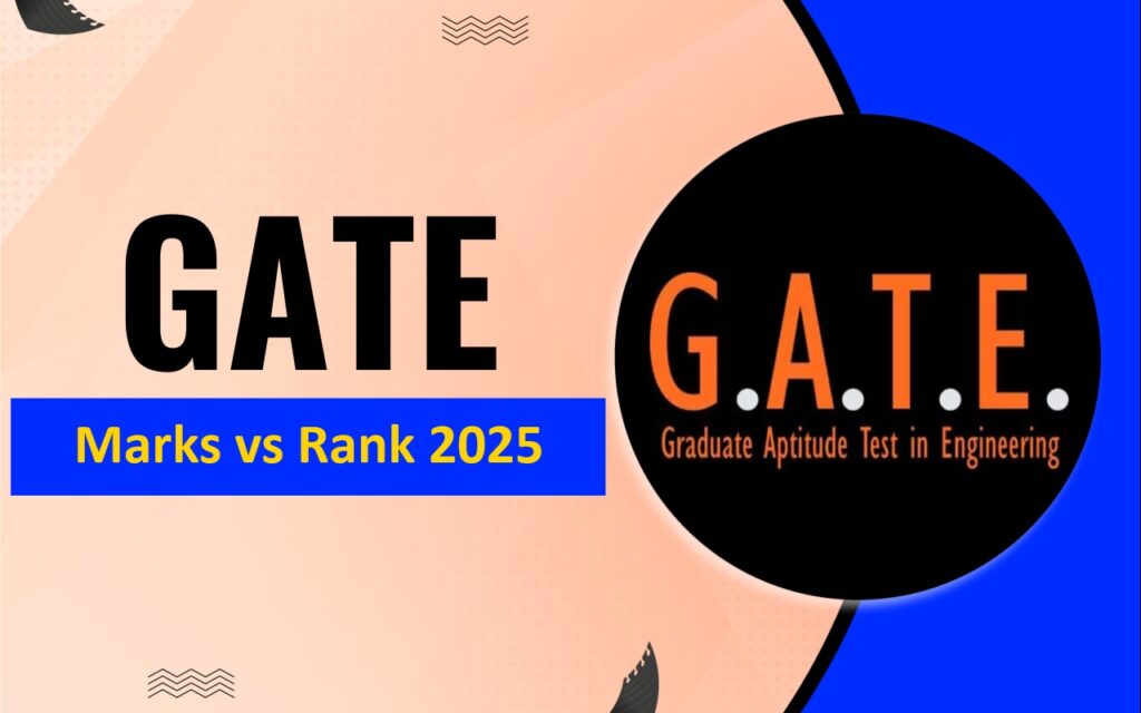 GATE Marks vs Rank 2025 Expected