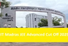 IIT Madras JEE Advanced Cut Off 2025 Expected