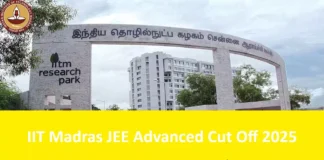 IIT Madras JEE Advanced Cut Off 2025 Expected