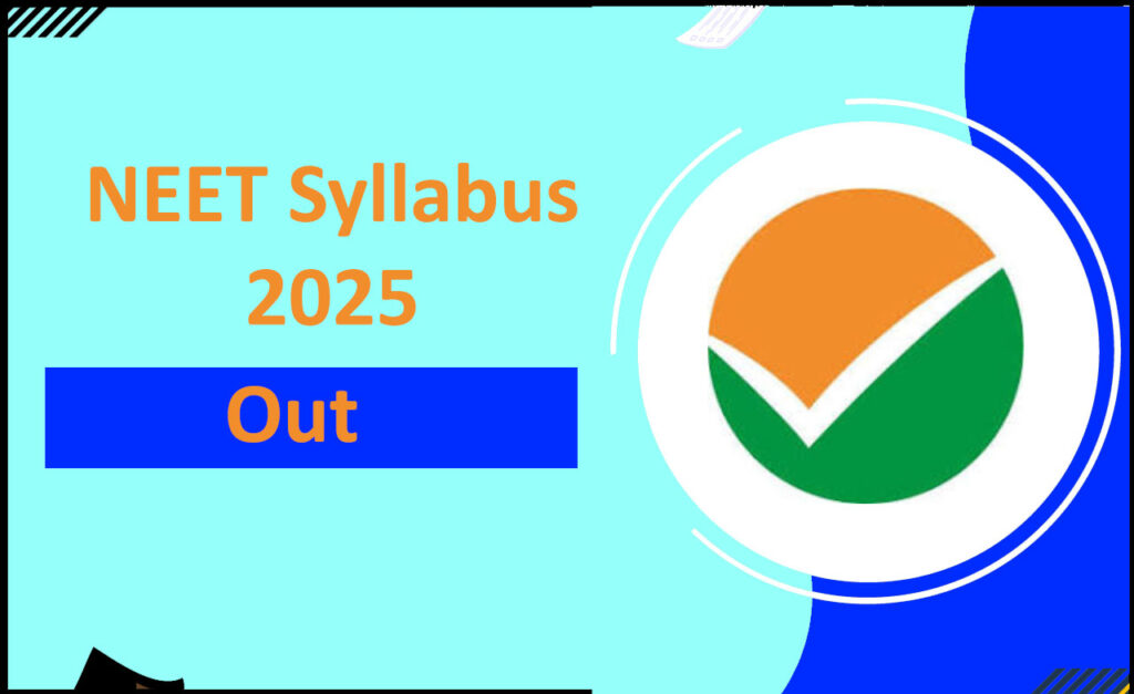 NEET Syllabus 2025