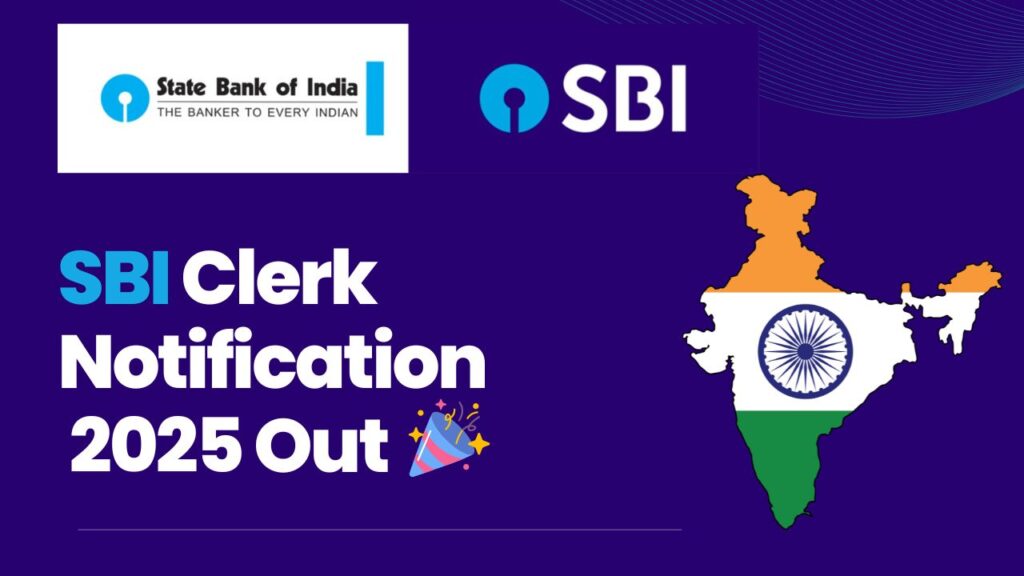 SBI Clerk Notification 2025 Out