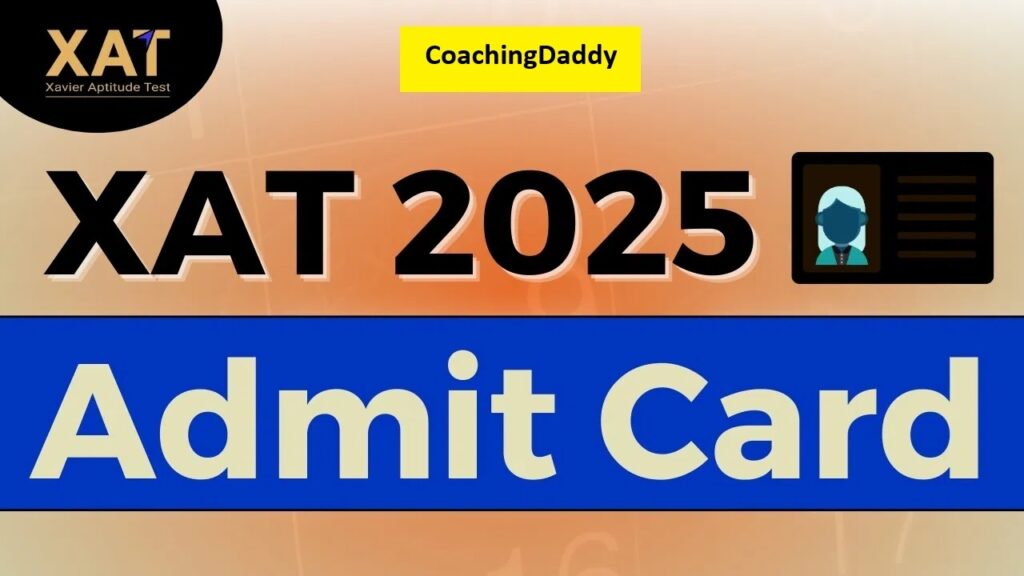 XAT Admit Card 2025 Date Out