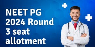 NEET PG 2024 Round 3 seat allotment