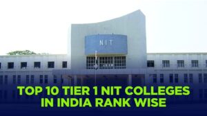 Top 10 NITs in India