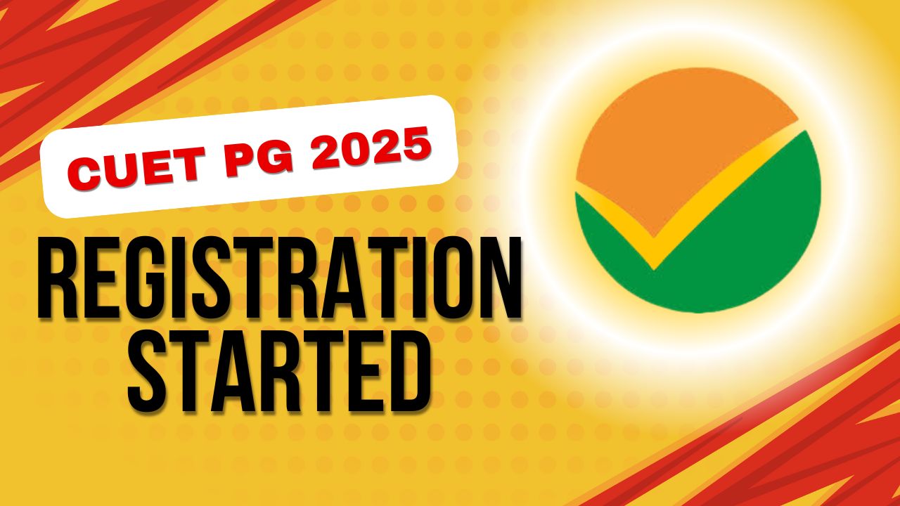CUET PG 2025 Registration Started @exams.nta.ac.in, Direct Link to ...