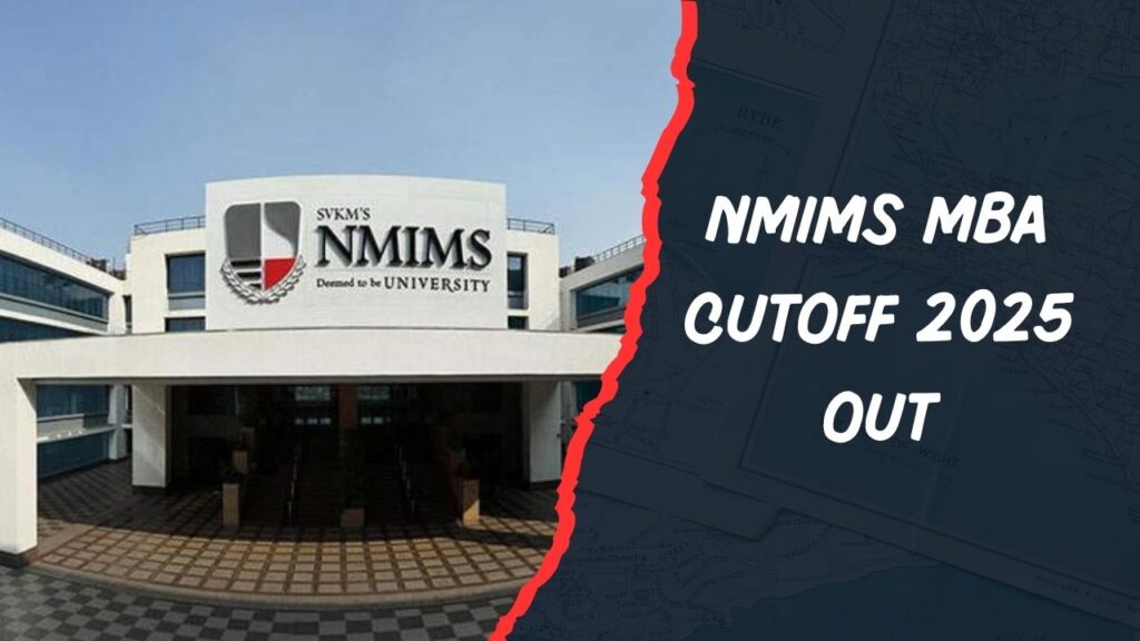 NMIMS MBA Cutoff 2025 out