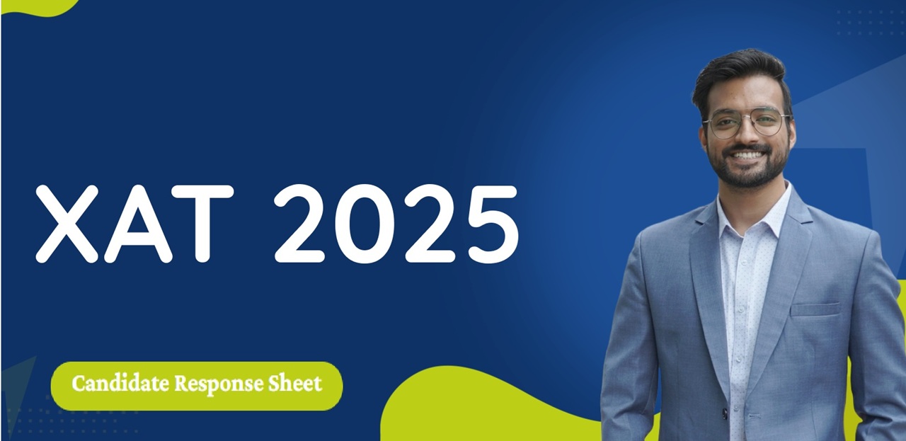 XAT Response Sheet 2025 Out Now - Check Direct Link, Details Mentioned ...