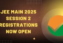 JEE Main 2025 Session 2 Registrations Now Open