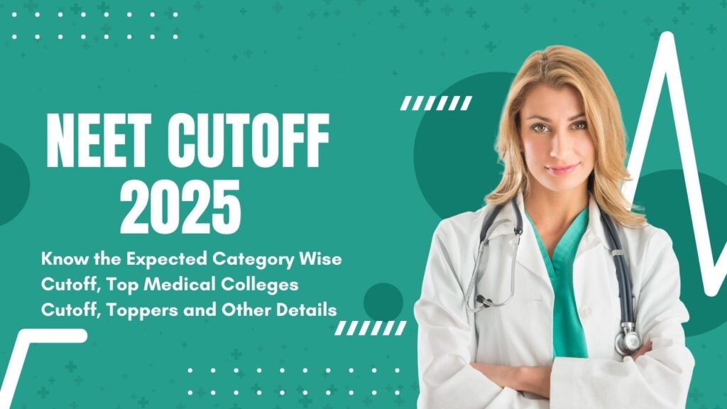 NEET Cutoff 2025