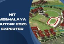 NIT Meghalaya Cutoff 2025 Expected