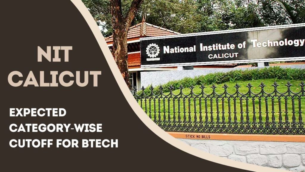 NIT Calicut Cutoff 2025