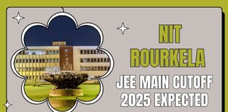 NIT Rourkela JEE Main Cutoff 2025