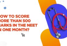 How to Score More than 500 Marks in the NEET in One Month