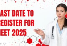 Last Date to Register for NEET 2025