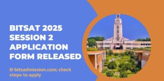 BITSAT 2025 Session 2 Application