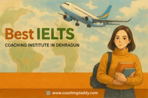 Best IELTS Coaching in Dehradun