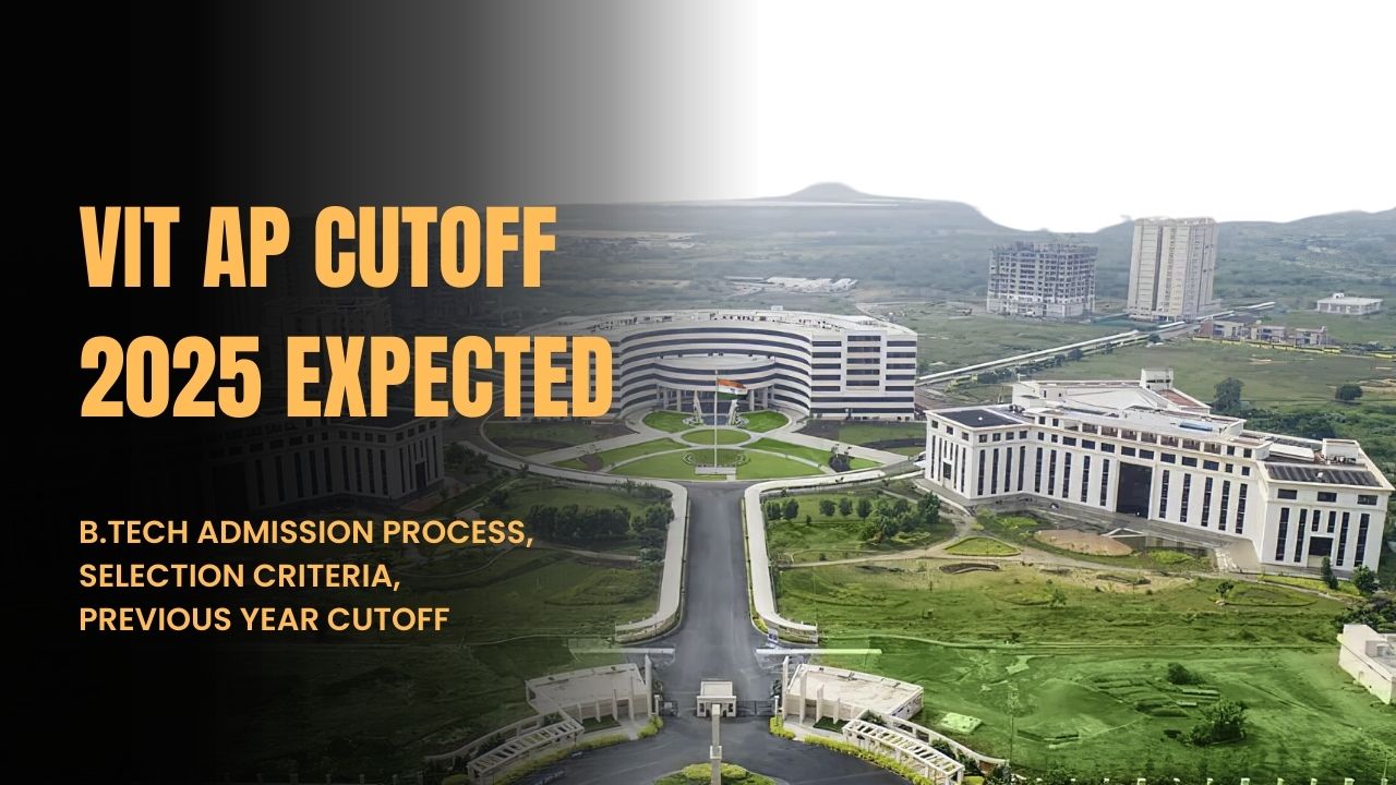 VIT AP Cutoff 2025 Expected