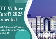 VIT Vellore Cutoff 2025 Expected
