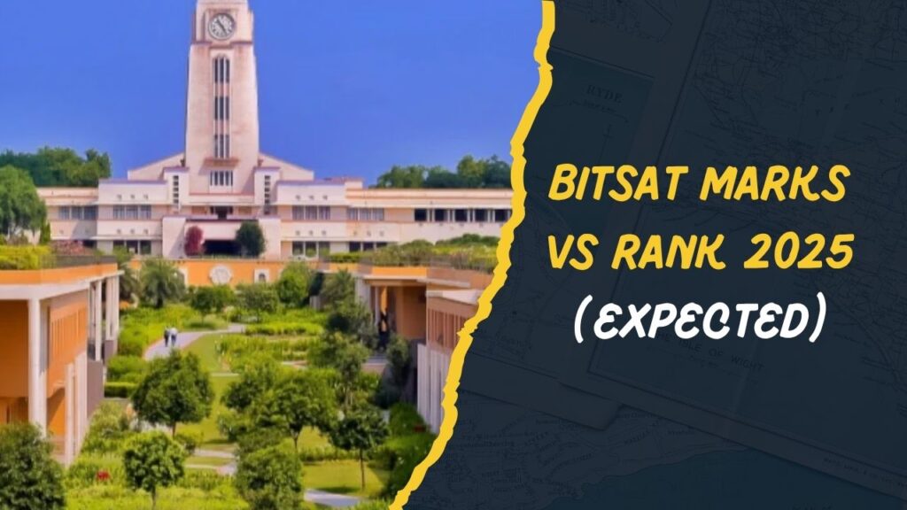 BITSAT Marks vs Rank 2025 (Expected)