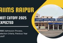 AIIMS Raipur NEET Cutoff 2025 Expected