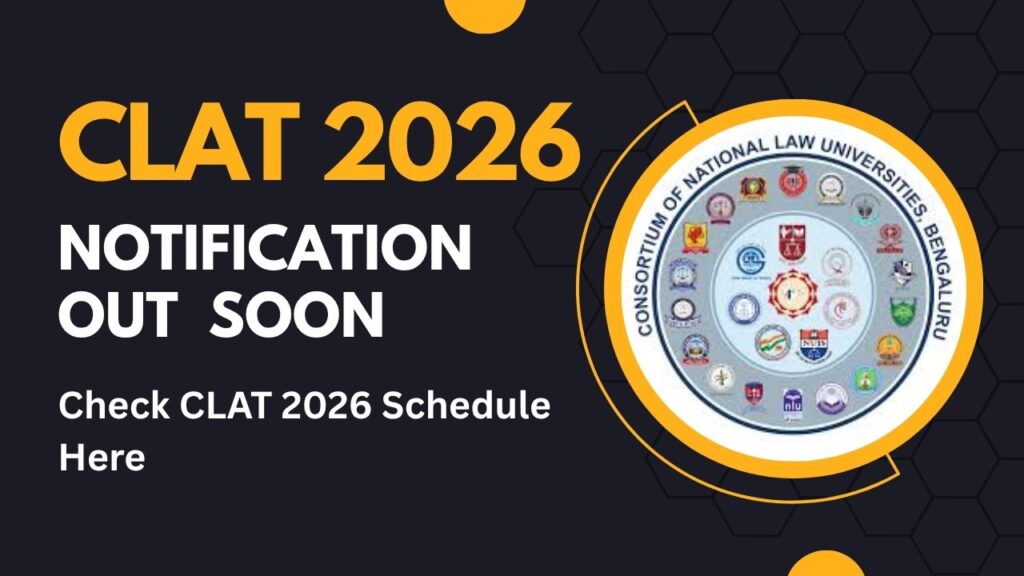 CLAT 2026 Notification OUT