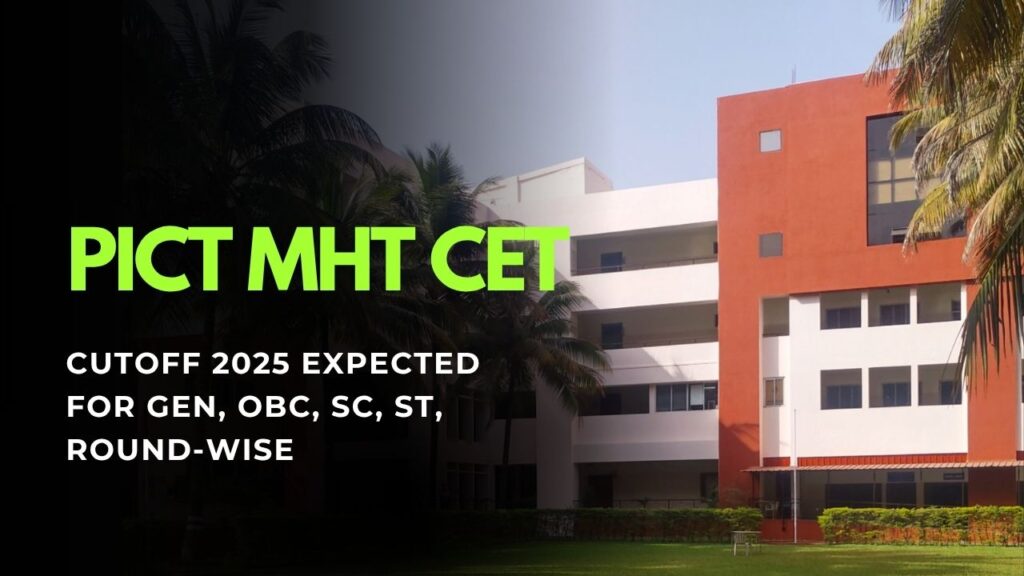 PICT MHT CET Cutoff 2025 Expected 
